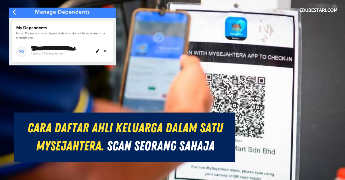 Cara Daftar Ahli Keluarga Dalam Satu MySejahtera. Scan Seorang Sahaja