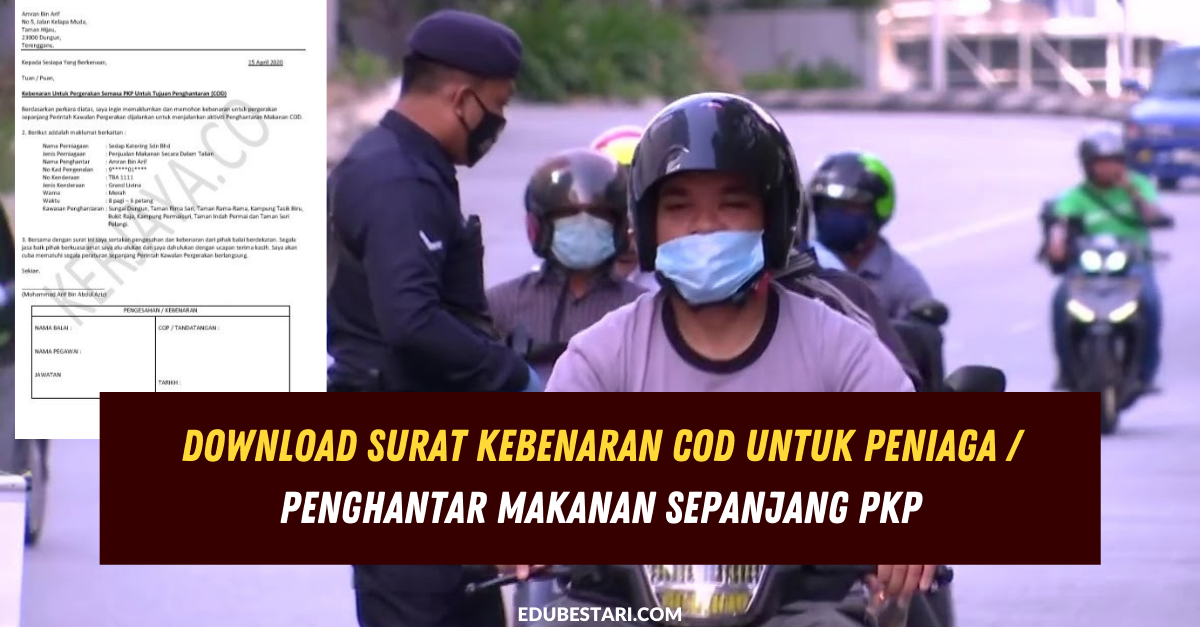 Download Surat Kebenaran COD Untuk Peniaga / Penghantar Makanan Sepanjang PKP
