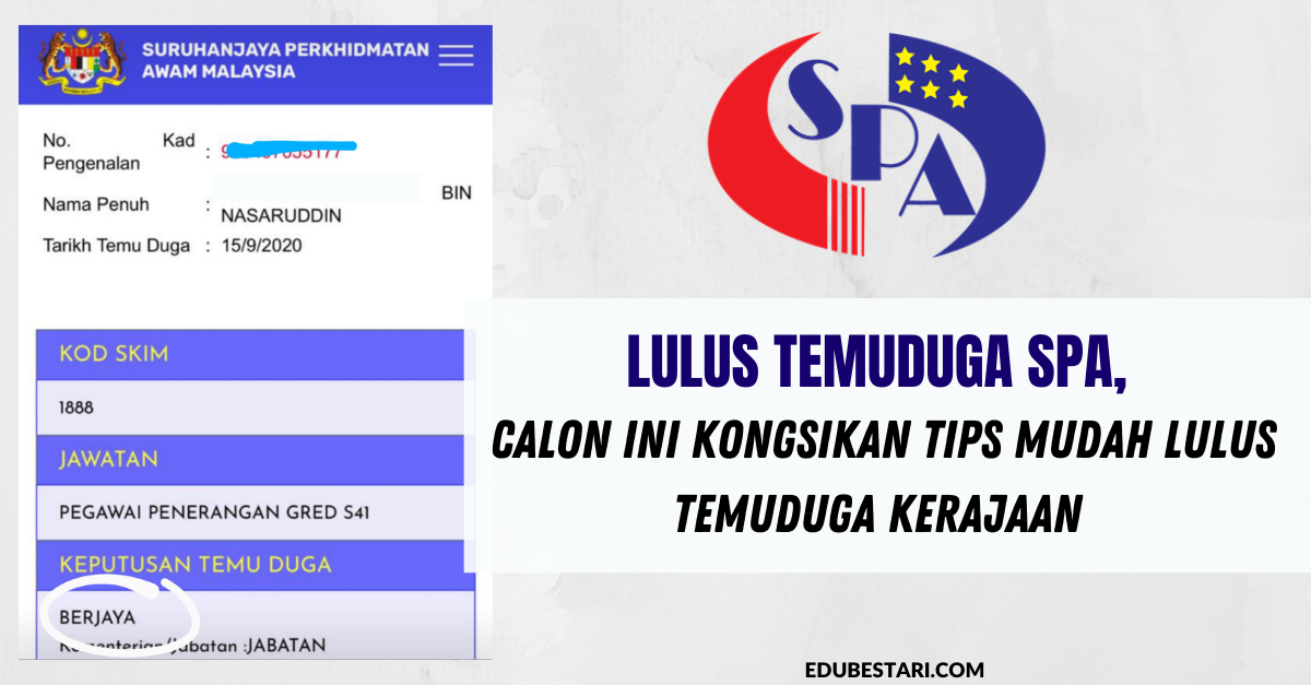 Lulus Temuduga SPA, Calon Ini Kongsikan Tips Mudah Lulus Temuduga Kerajaan