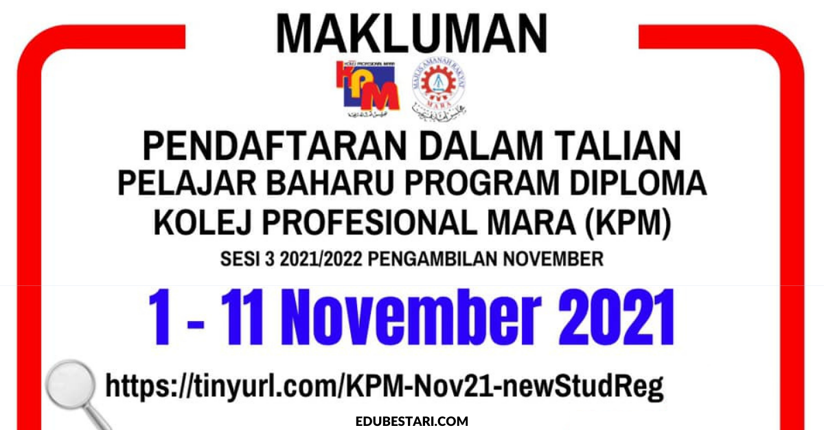 Pendaftaran Pelajar Baharu Kolej Profesional MARA (KPM) Sesi 3/2021 Ambilan November Secara Online