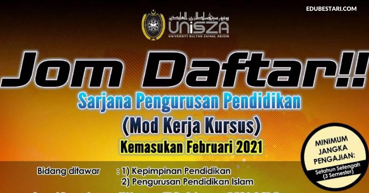 Permohonan Sarjana Pengurusan Pendidikan Unisza Kemasukan Februari 2021 Dibuka