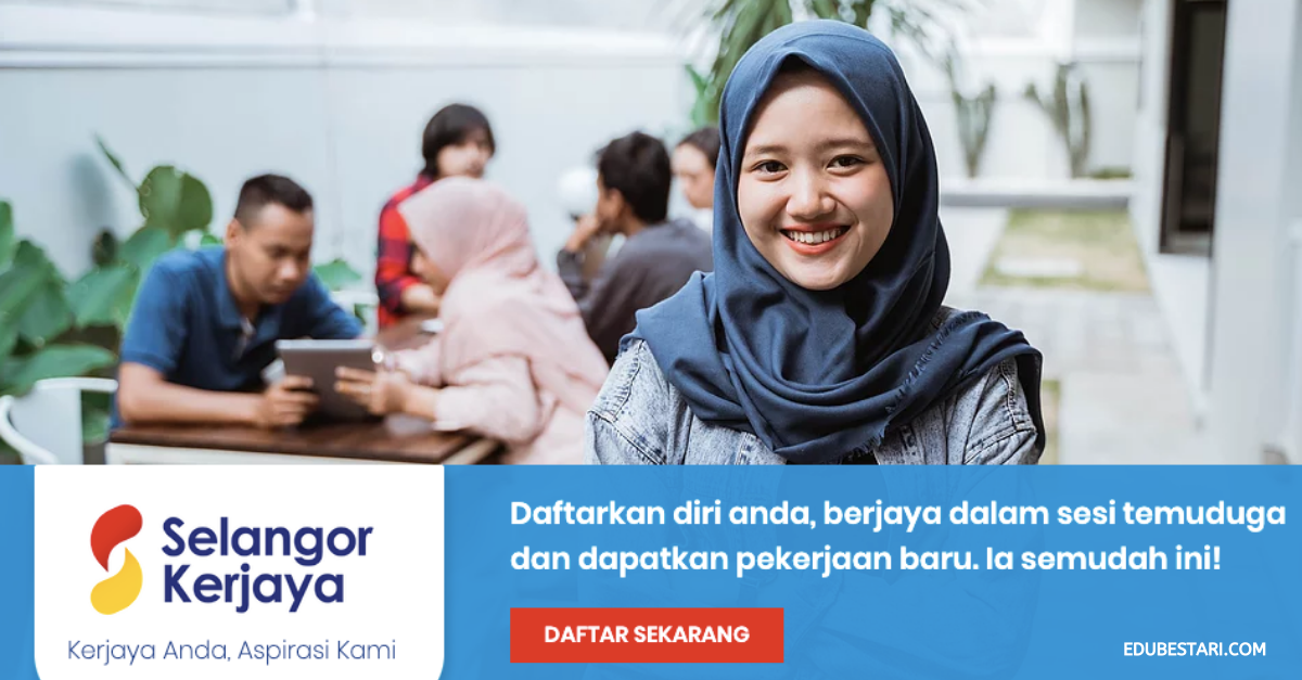 Selangor Kerjaya: 10,000 Peluang Pekerjaan Ditawarkan. Ini Cara Daftar Permohonan Kerja