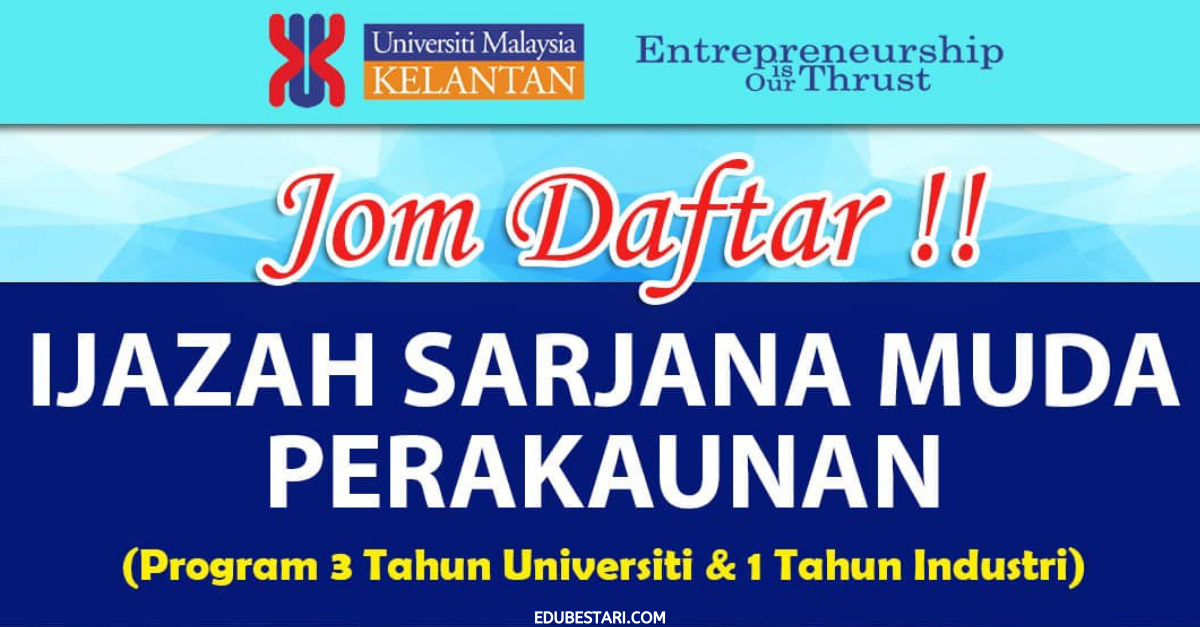Tawaran Kemasukan Ijazah Sarjana Muda Perakaunan UMK Sesi Februari 2021