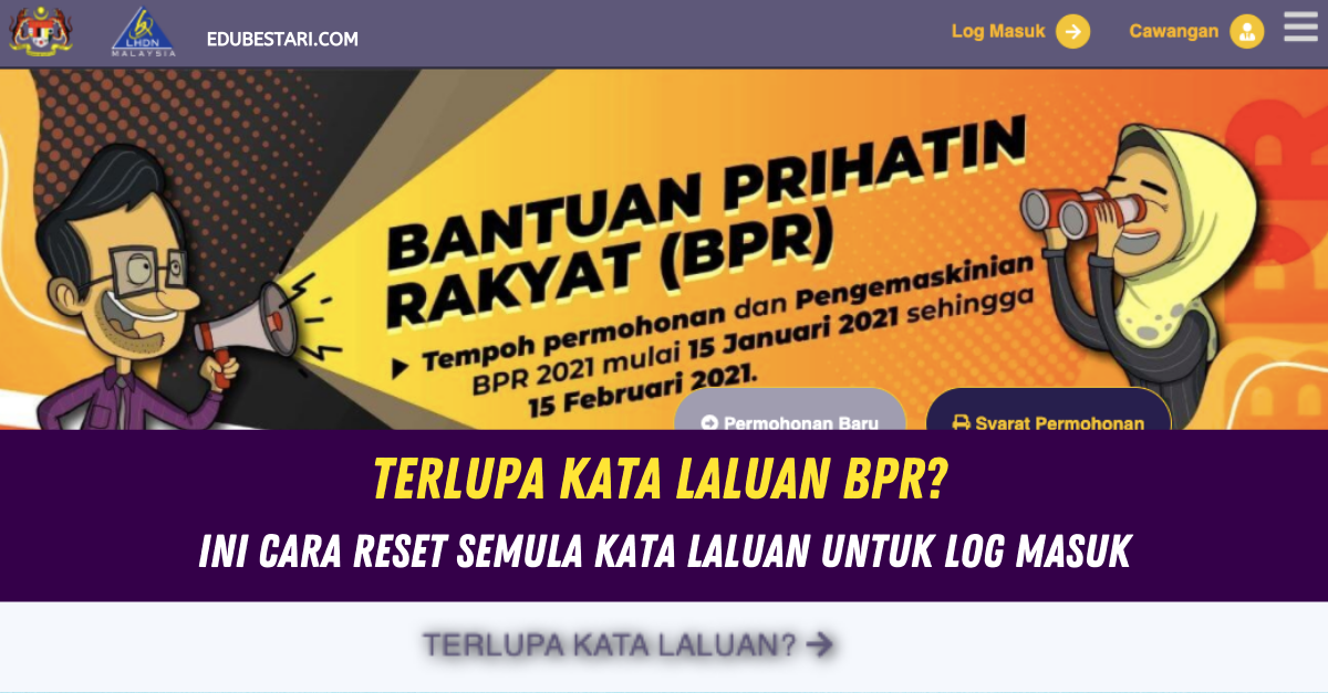Terlupa Kata Laluan BPR? Ini Cara Reset Semula Kata Laluan Untuk Log Masuk