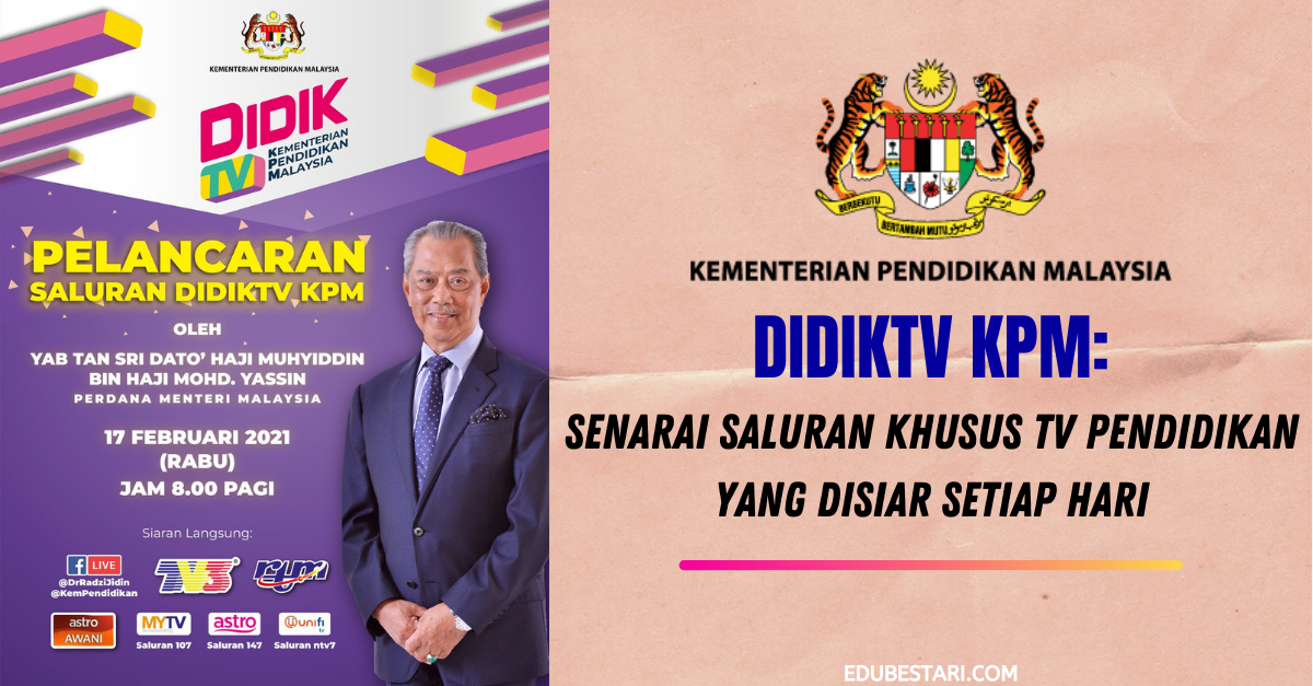 DidikTV KPM: Senarai Saluran Khusus TV Pendidikan Yang Disiar Setiap Hari