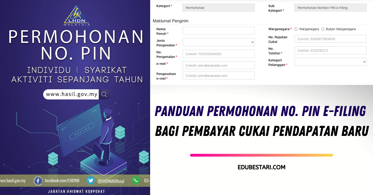 Panduan Permohonan No. Pin e-Filing Bagi Pembayar Cukai Pendapatan Baru