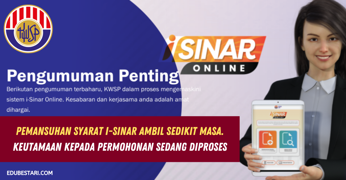 Pemansuhan Syarat i-Sinar Ambil Sedikit Masa. Keutamaan Kepada Permohonan Sedang Diproses