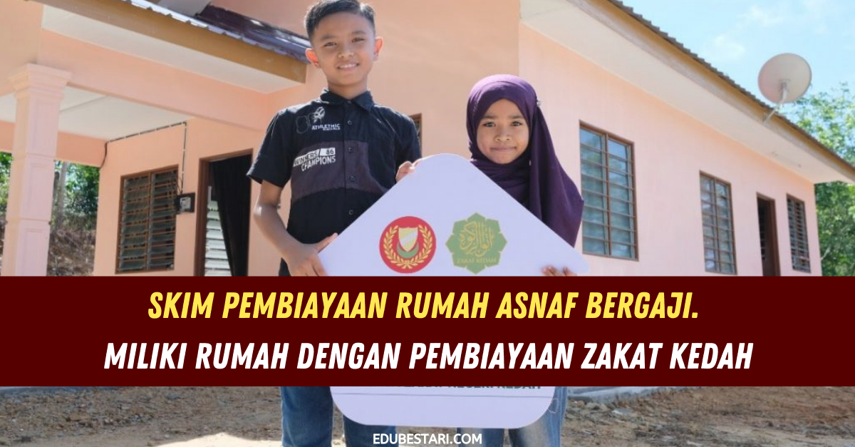 Skim Pembiayaan Rumah Asnaf Bergaji. Miliki Rumah Dengan Pembiayaan Zakat Kedah