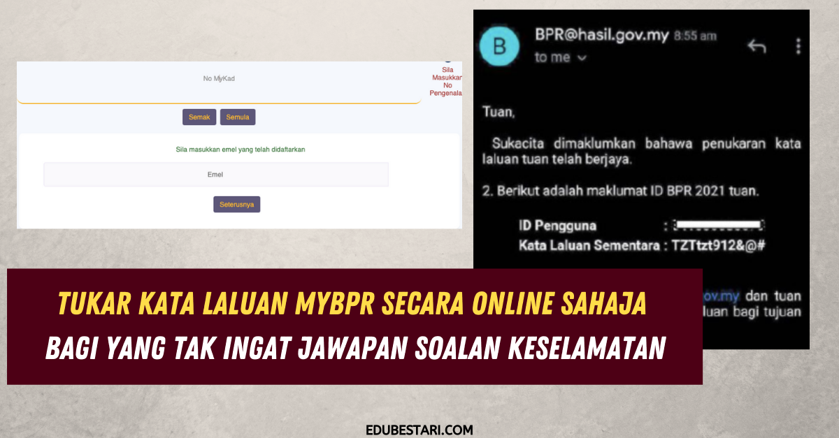 Tukar Kata Laluan MyBPR Secara Online Sahaja Jika Tak Ingat Jawapan Soalan Keselamatan