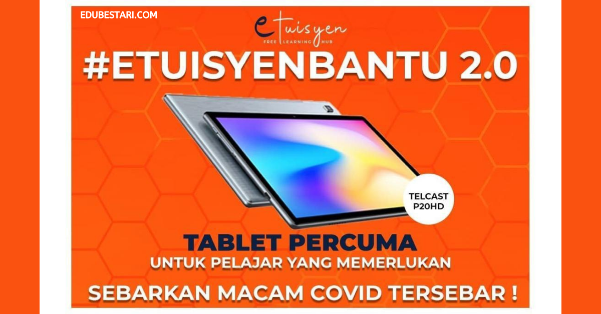 eTuisyenBantu 2.0: Mohon Bantuan Tablet Percuma Untuk Pelajar B40