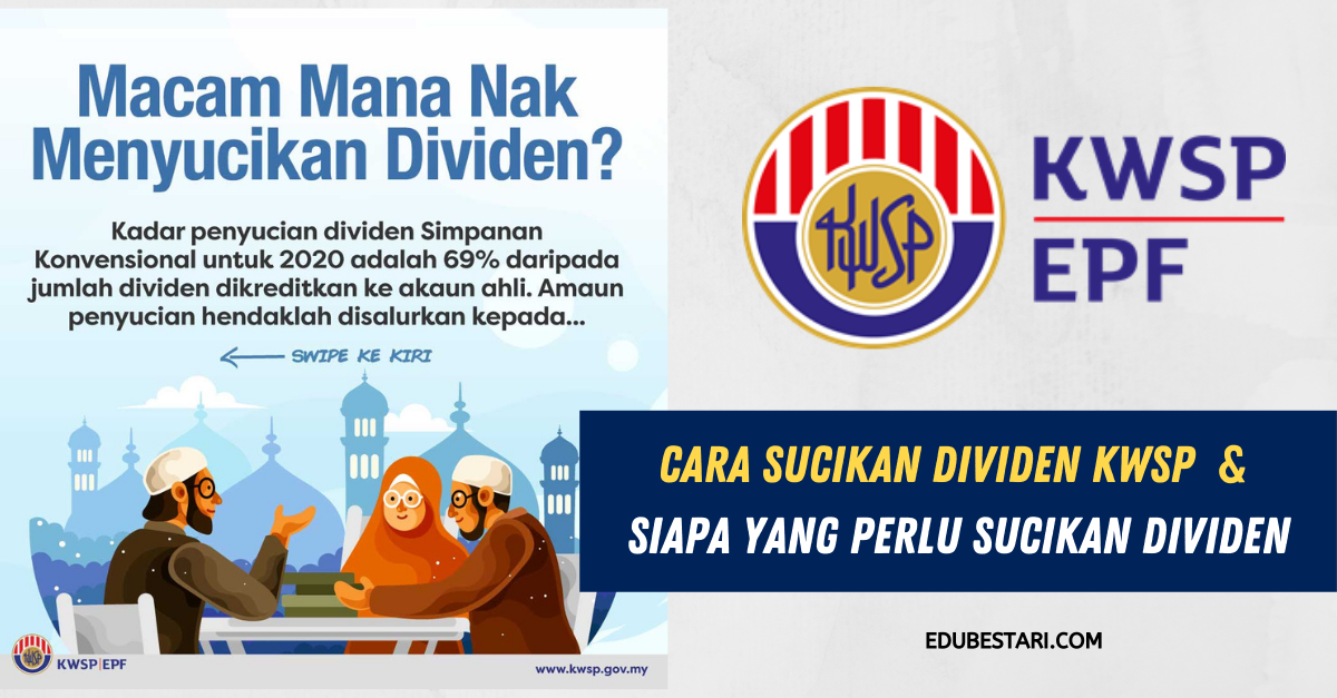 Cara Sucikan Dividen KWSP Sebelum Guna & Siapa Yang Perlu Sucikan Dividen