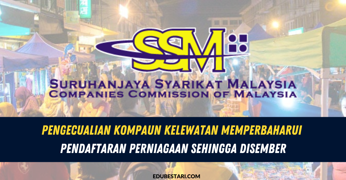 Pengecualian Kompaun Kelewatan Memperbaharui Pendaftaran Perniagaan Sehingga Disember