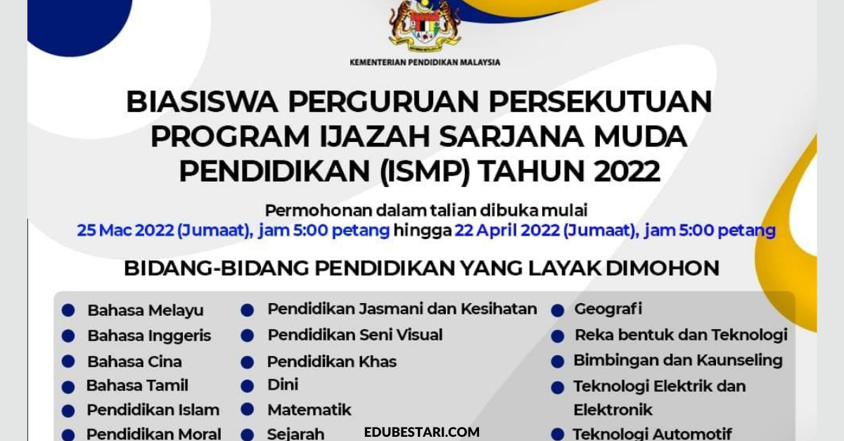 Permohonan Biasiswa Perguruan Persekutuan Program Ijazah Sarjana Muda Pendidikan (ISMP) KPM 