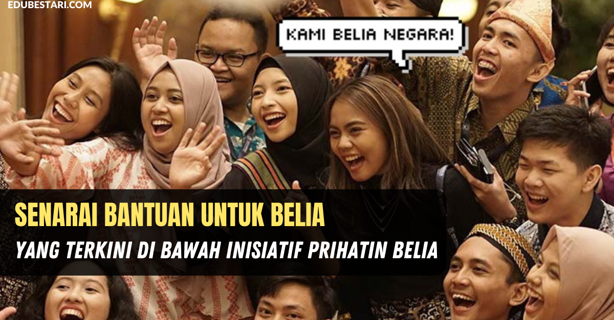 Senarai Bantuan Untuk Belia Yang Terkini Di Bawah Inisiatif Prihatin Belia