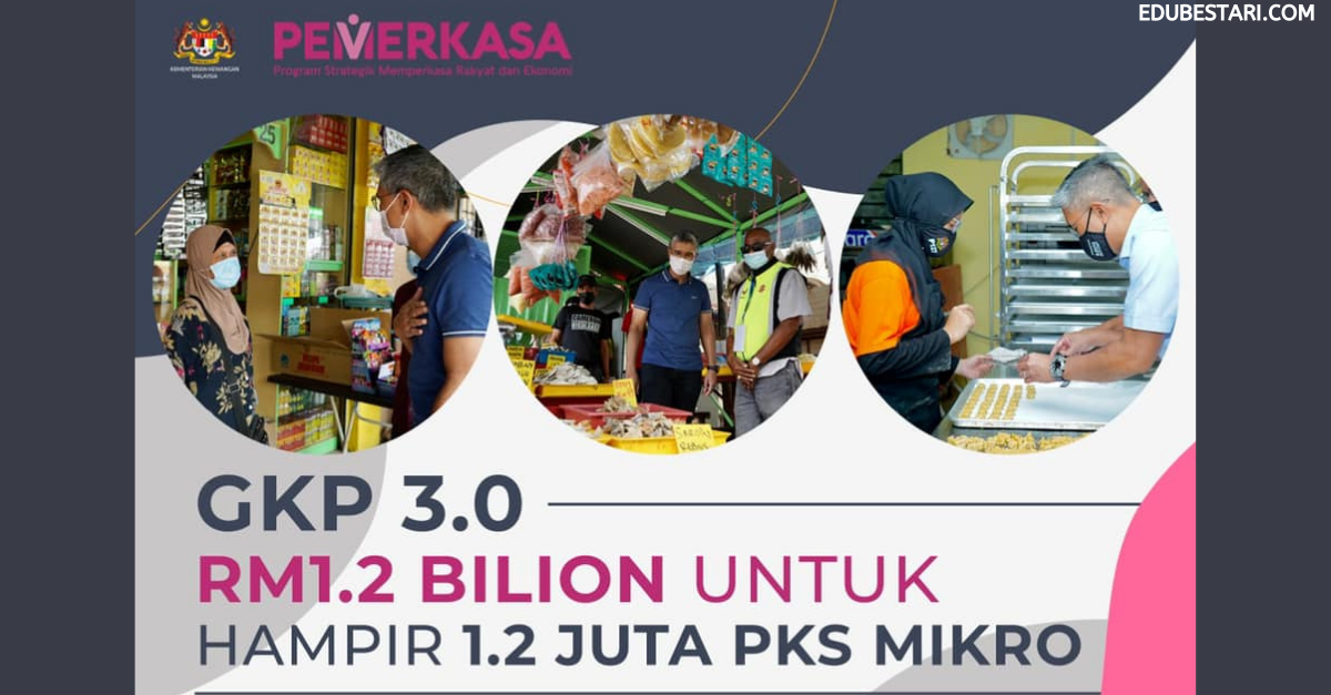 Permohonan GKP 3.0 Bantuan Peniaga RM1,000 Dibuka Sehingga 15 April 2021