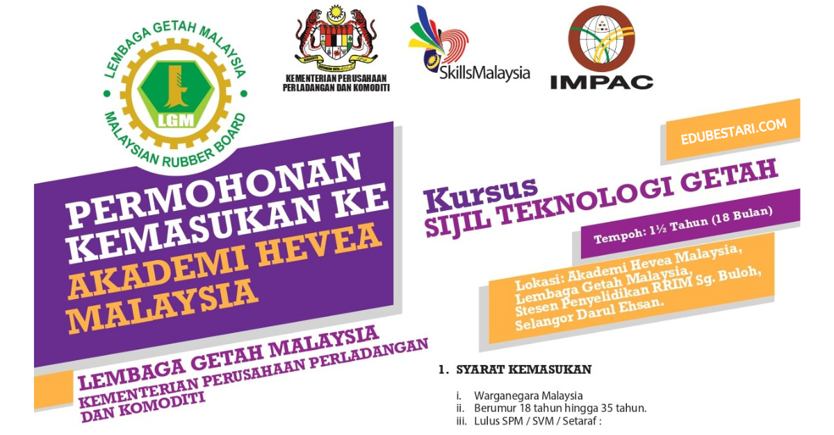 Tawaran Kemasukan Kursus Sijil Teknologi Getah Di Akademi Hevea Malaysia Ambilan Jun 2021