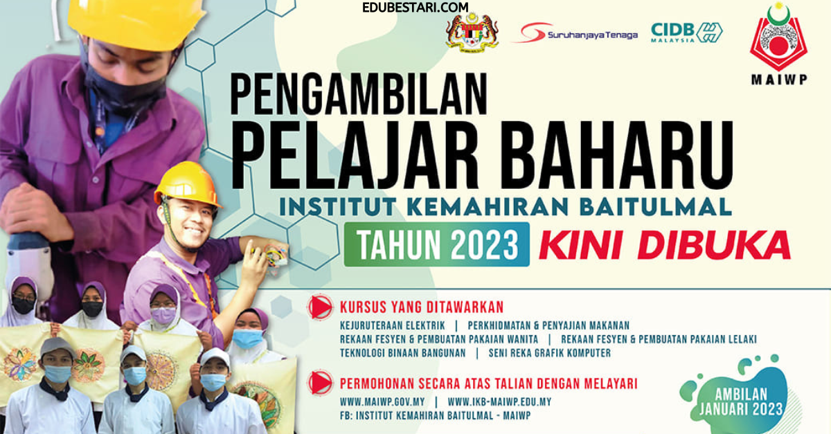 Pengambilan Pelajar Baru Institut Kemahiran Baitumal MAIWP Ambilan Januari 2023