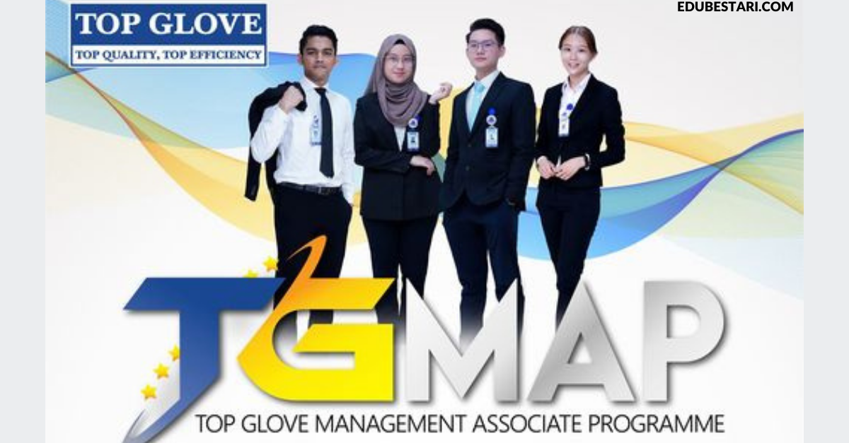 Top Glove Management Associate Programme: Program Latihan Kerja 3 Tahun Buat Graduan Tanpa Pengalaman