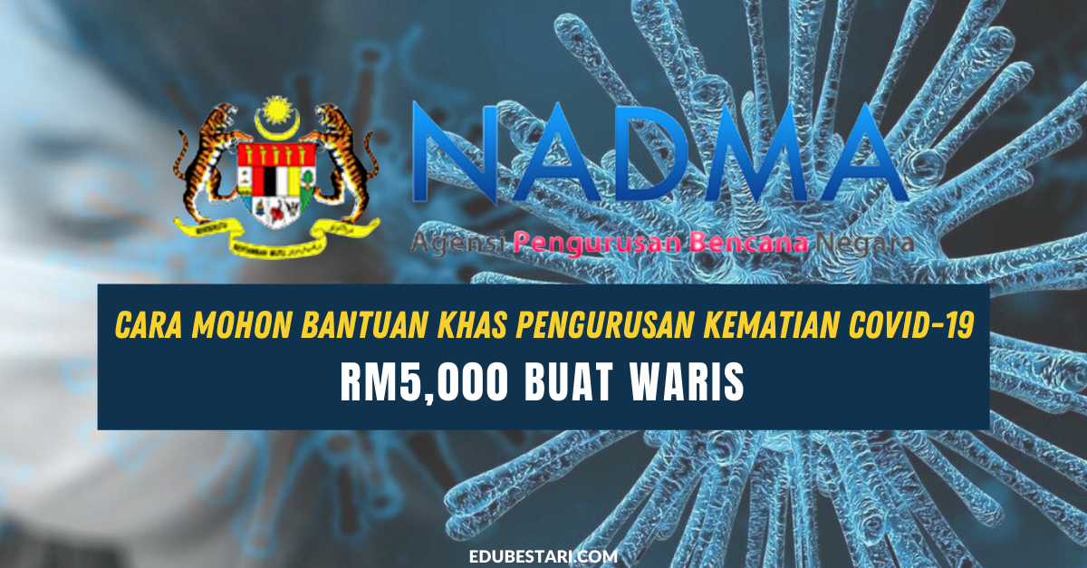 Cara Mohon Bantuan Khas Pengurusan Kematian Covid-19 RM5,000 Buat Waris 