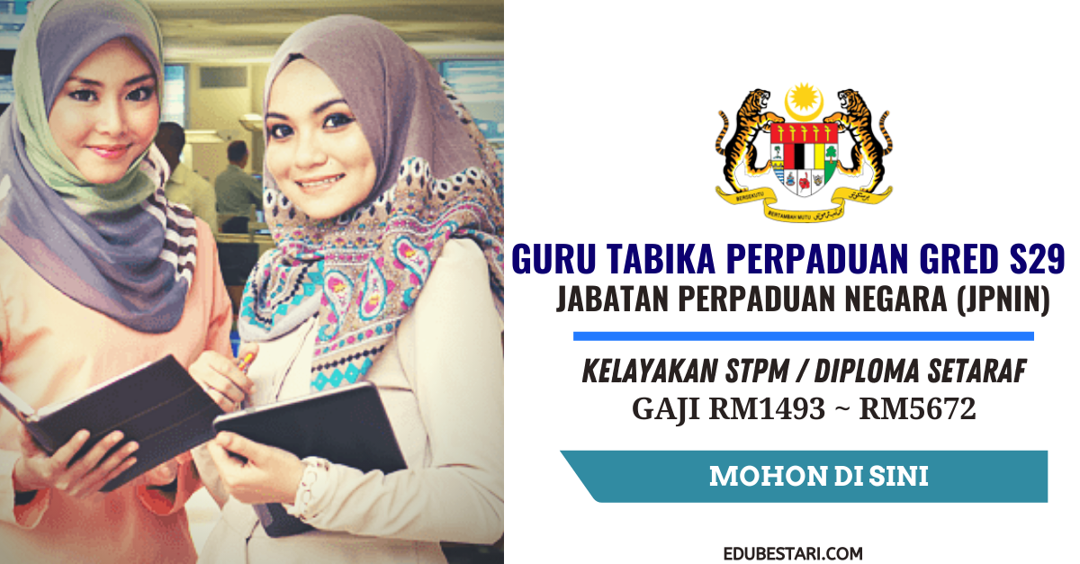 Cara Mohon Jawatan Guru Tabika Perpaduan Terbuka Buat Lepasan STPM/ Diploma