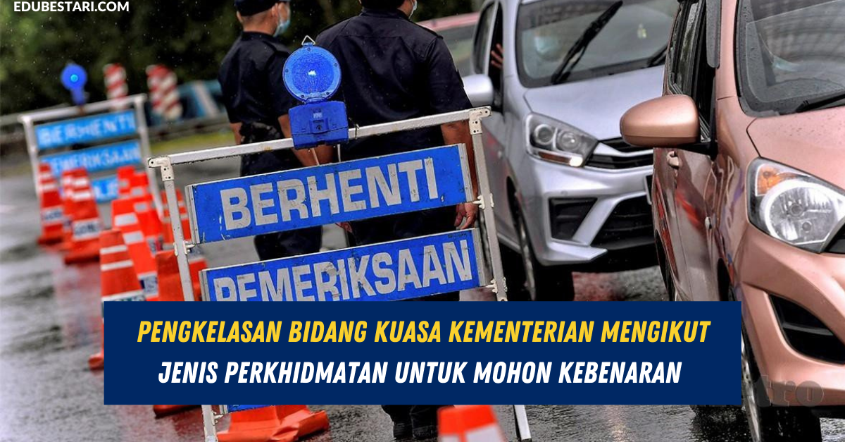 Pengkelasan Bidang Kuasa Kementerian Mengikut Jenis Perkhidmatan Untuk Mohon Kebenaran Beroperasi