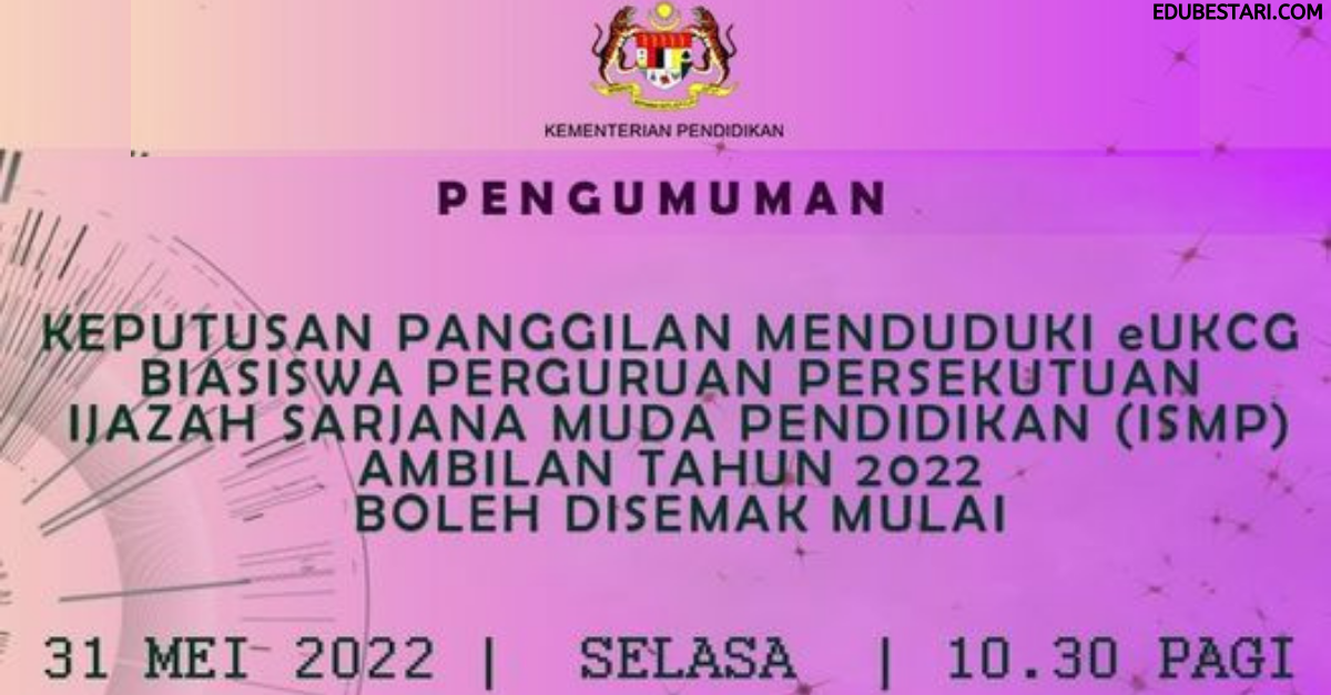 Semakan Keputusan Panggilan eUKCG Calon Biasiswa Perguruan ISMP 
