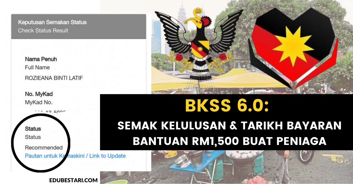 BKSS 6.0: Semak Kelulusan & Tarikh Bayaran Bantuan RM1,500 Buat Peniaga