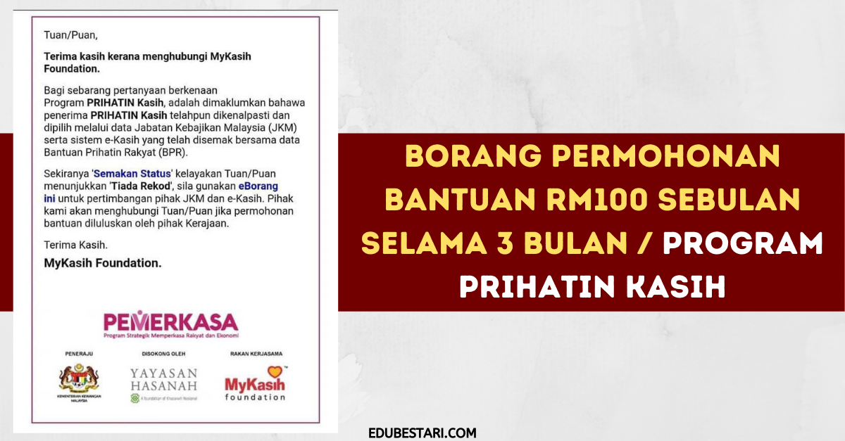 Borang Permohonan Bantuan RM100 Sebulan Selama 3 Bulan / Program PRIHATIN Kasih