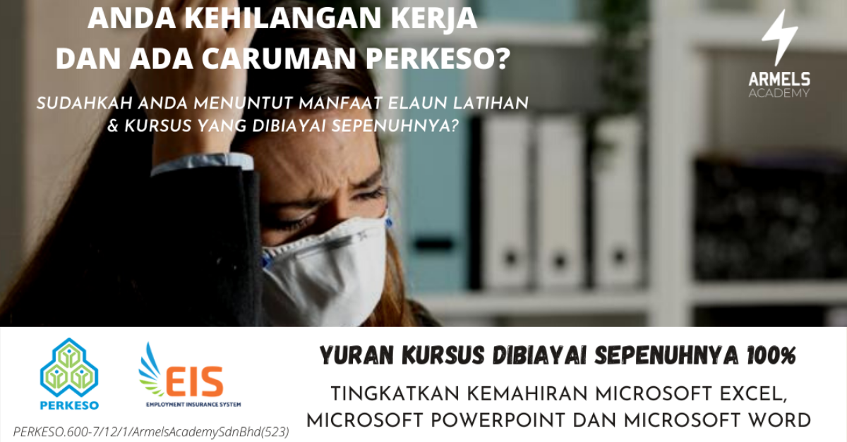 Daftar Kursus Microsoft Office SIP PERKESO Percuma. Sijil & Elaun Disediakan Buat Individu Hilang Kerja