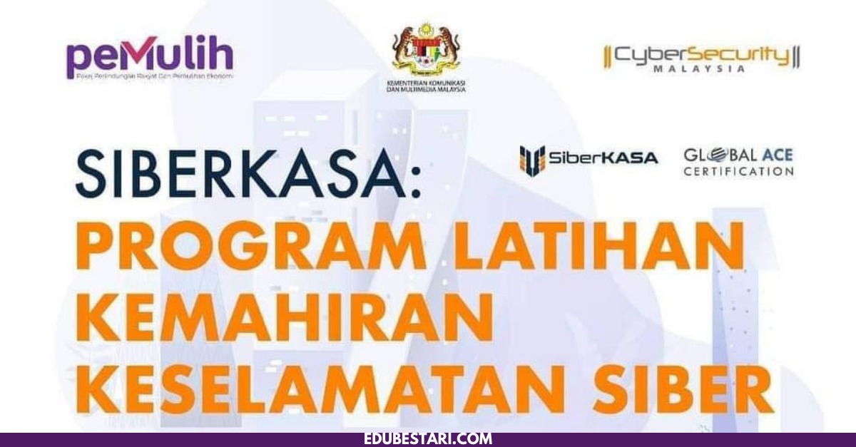 SiberKASA PEMULIH: Daftar Latihan Sambil Kerja & Terima Elaun RM1,200 Sebulan Terbuka Buat Graduan & Penganggur