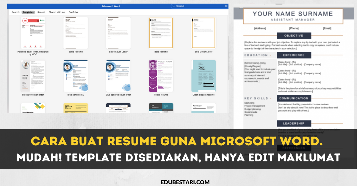 Cara Buat Resume Guna Microsoft Word. Mudah! Template Disediakan, Hanya Perlu Edit Maklumat