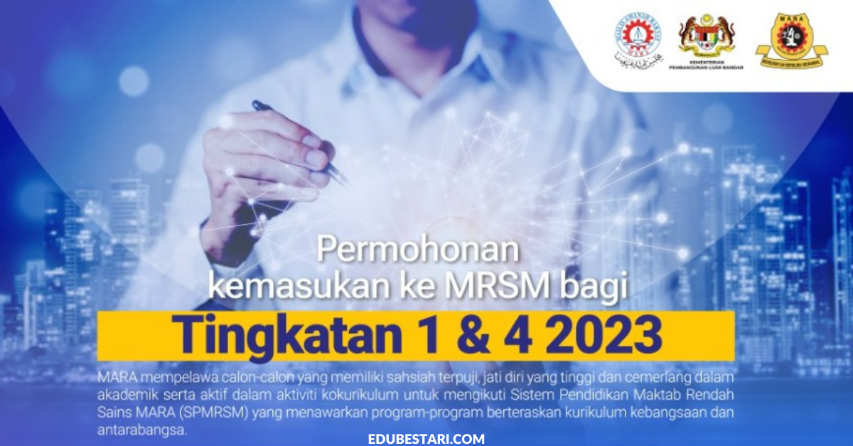 Permohonan Kemasukan Ke MRSM Tingkatan 1 & Tingkatan 4 Sesi 2023 Kini Dibuka