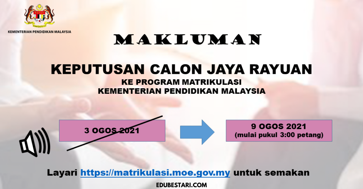 Semakan Keputusan Rayuan Kemasukan Ke Matrikulasi Sesi 2021/2022 Dibuka