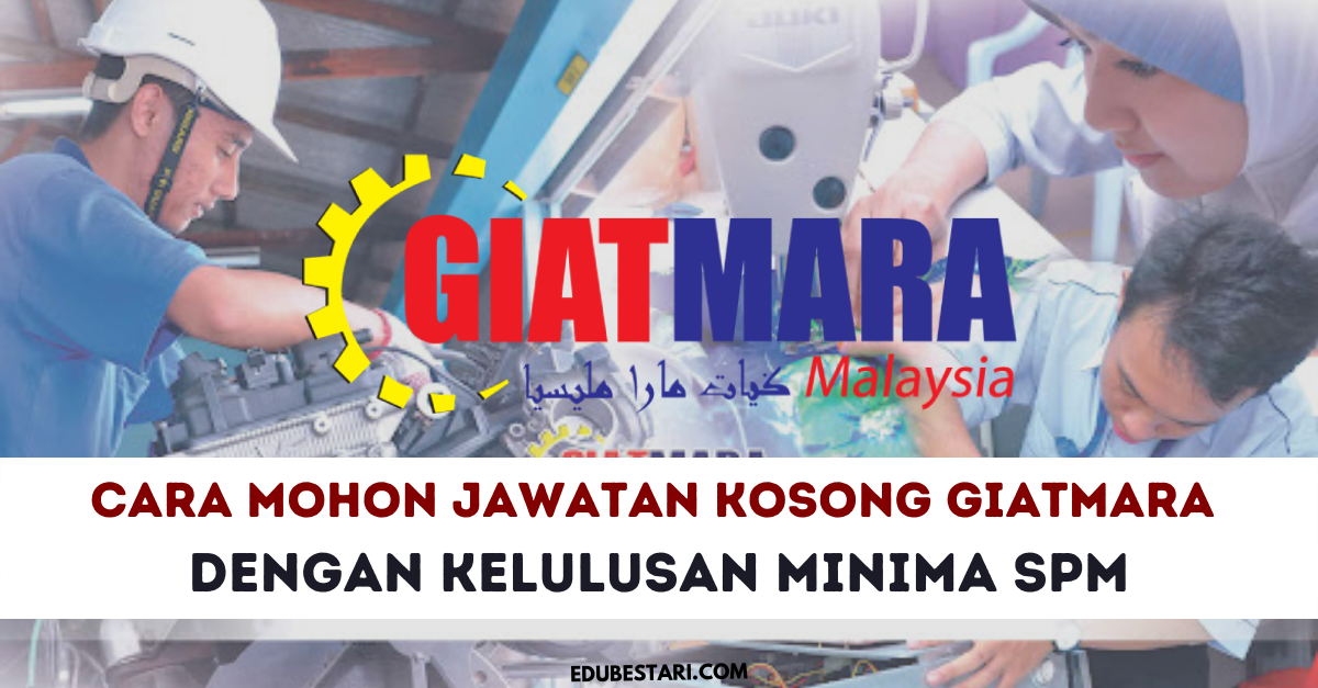 Cara Mohon Jawatan Kosong Di GIATMARA Dengan Kelulusan Minima SPM