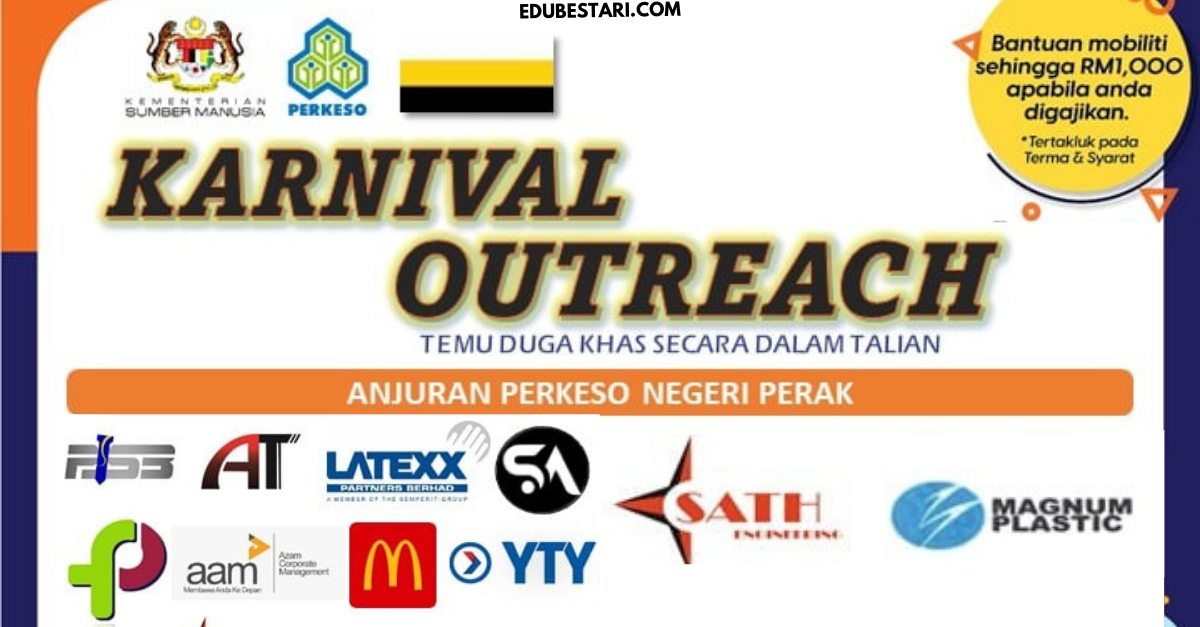 Daftar Karnival Outreach Perak & Sertai Temuduga Kerja Online. Bantuan RM1,000 Jika Dapat Kerja