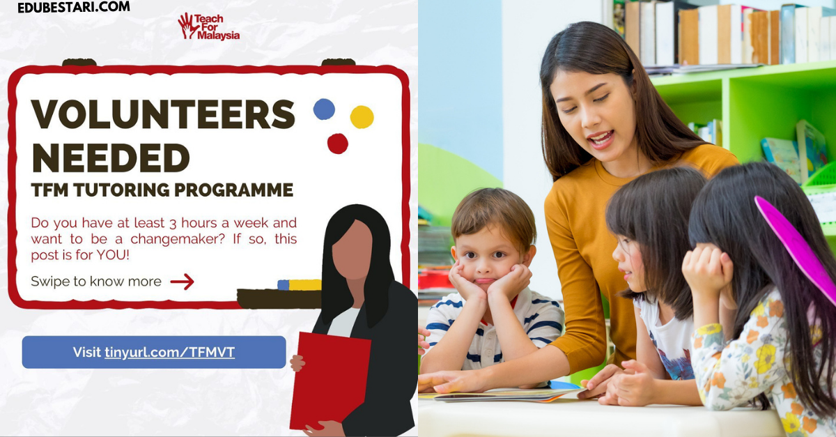 Tawaran Jadi Tutor Sukarelawan Teach For Malaysia (TFM) KPM Buat Graduan & Individu Bekerja 