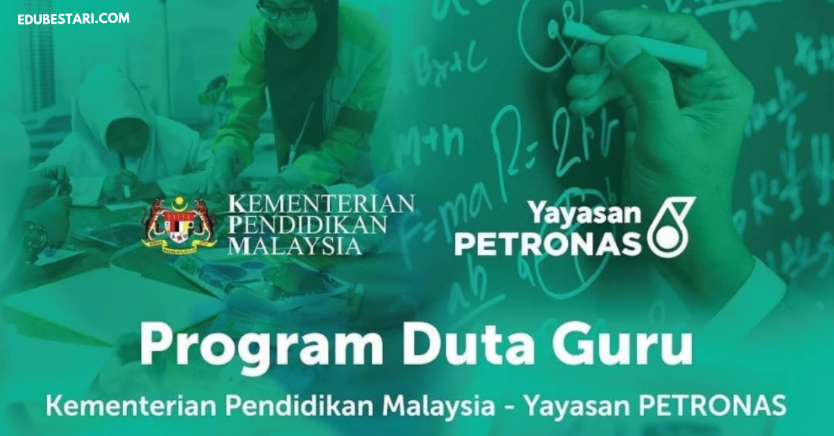 Permohonan Pengambilan Program Duta Guru Kohort 4 Anjuran KPM & PETRONAS Kini Dibuka
