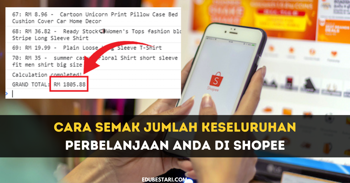 Cara Semak Jumlah Keseluruhan Perbelanjaan Anda Di Shopee