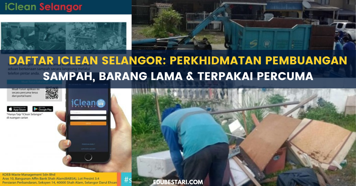 Daftar IClean Selangor: Perkhidmatan Pembuangan Sampah, Barang Lama & Terpakai Percuma