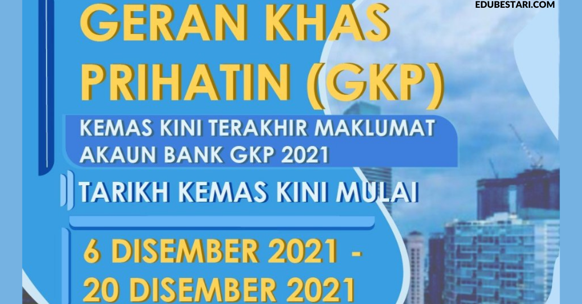 GKP Gagal Kredit: Cara Kemaskini Maklumat Akaun Bank Penerima GKP Sehingga 20 Disember