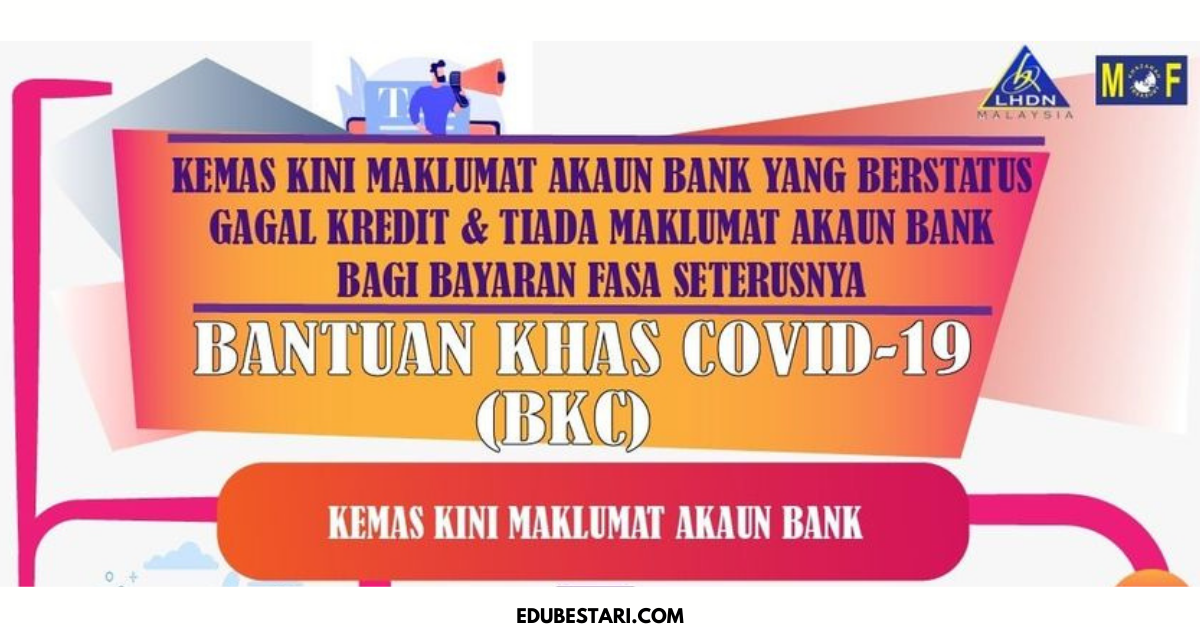 Kemaskini Maklumat Akaun Bank Bagi Penerima BKC Gagal Kredit & Tiada Maklumat Akaun Bank