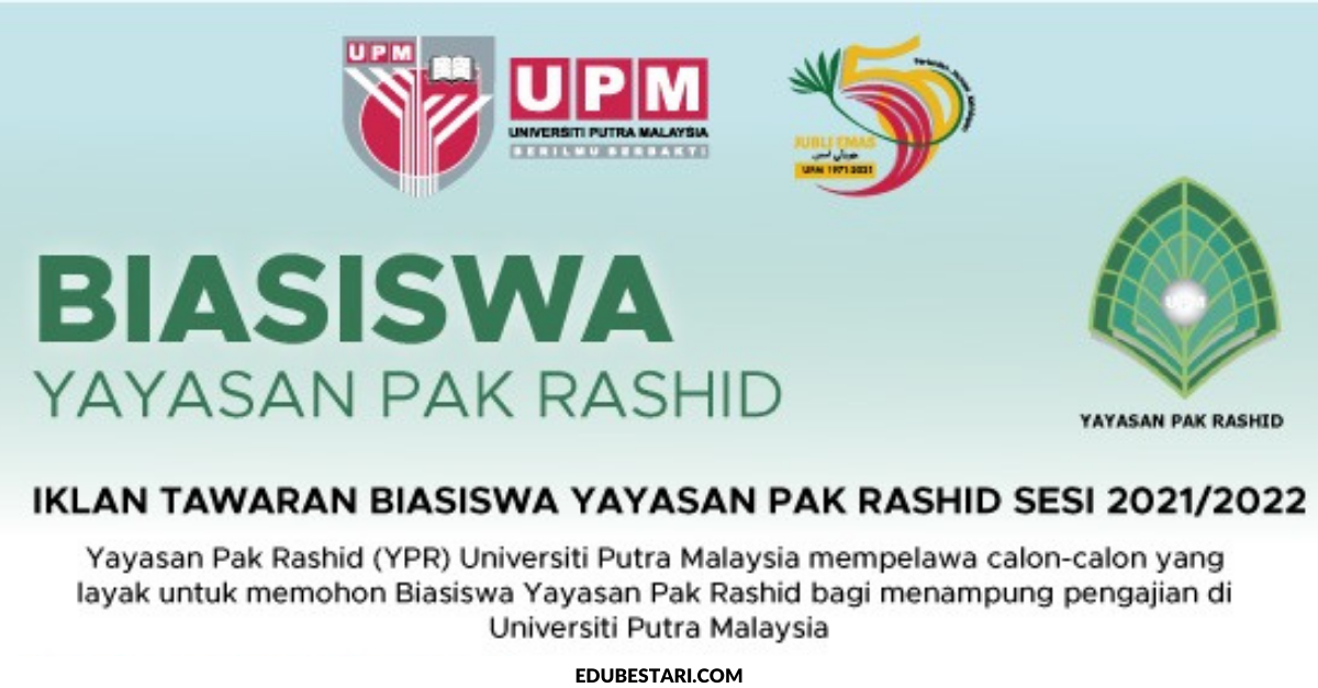 Permohonan Biasiswa Yayasan Pak Rashid Untuk Sambung Pengajian Di UPM