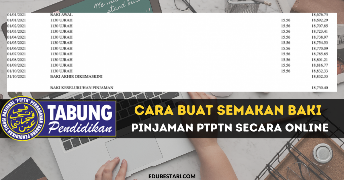 Cara Buat Semakan Baki Pinjaman PTPTN Secara Online