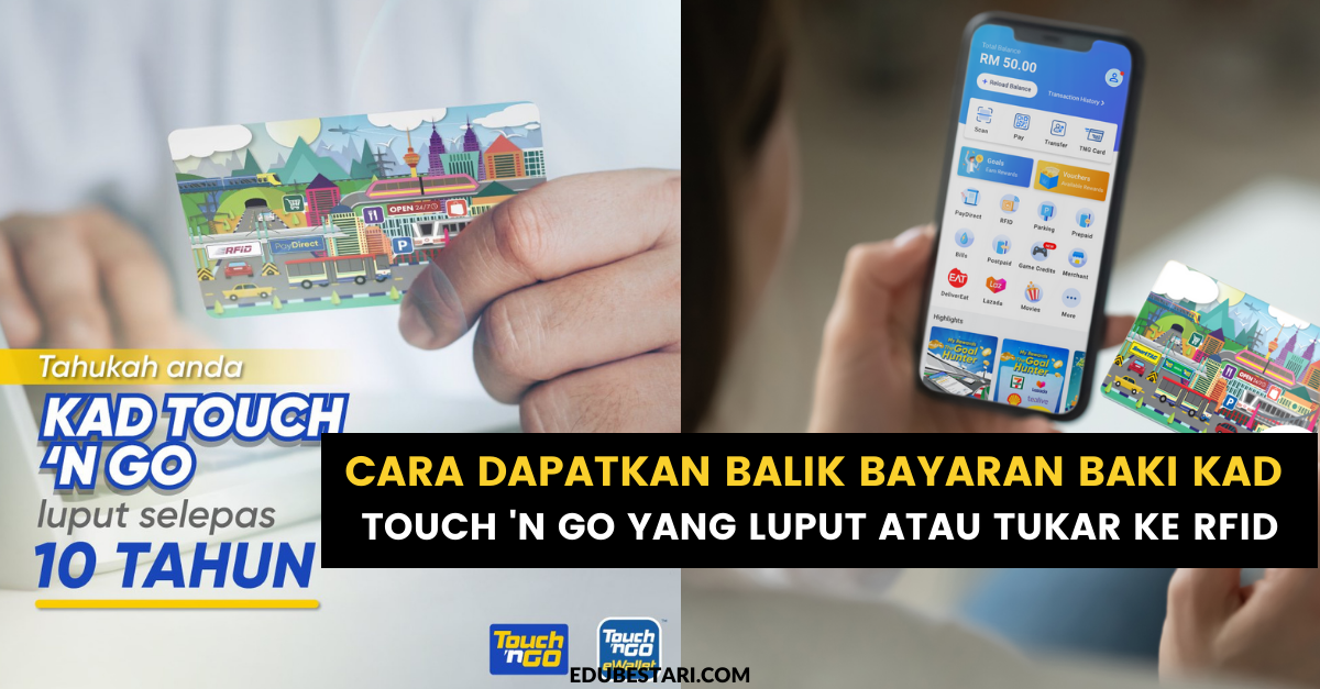 Cara Dapatkan Balik Bayaran Baki Kad Touch ‘N Go Yang Luput Atau Tukar Ke RFID