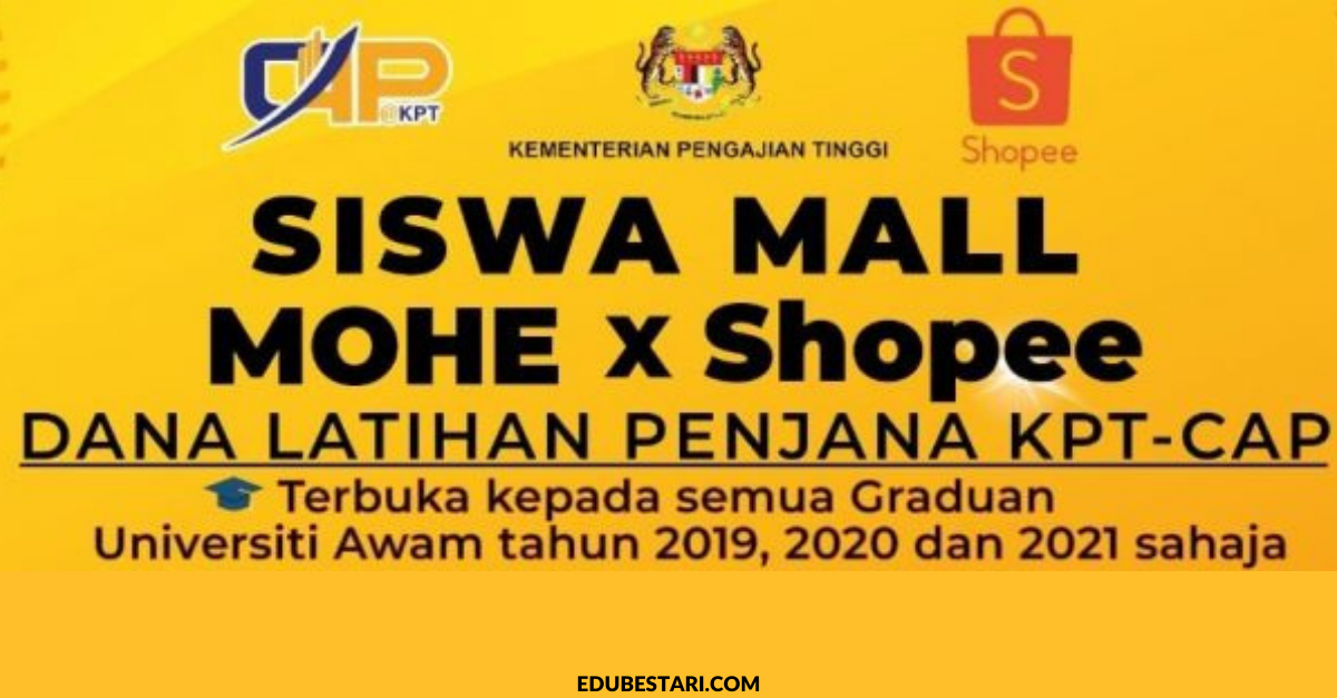MoHE x Shopee (Siswa Mall): Latihan Kemahiran E-dagang & Bantuan Buat 12,000 Graduan