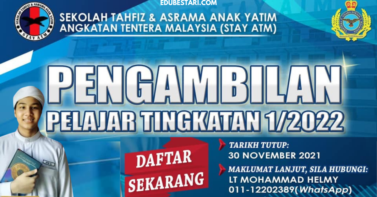 Pengambilan Pelajar Tingkatan 1 Sekolah Tahfiz & Asrama Anak Yatim ATM (STAY ATM)