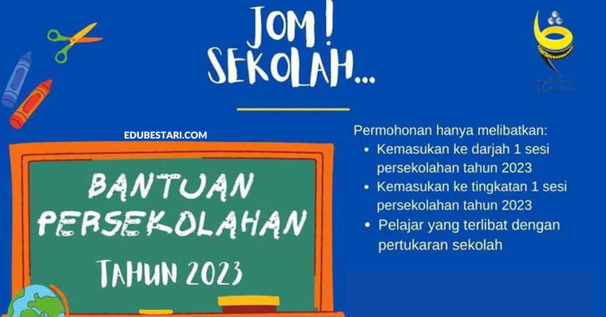 Permohonan Skim Bantuan Persekolahan MAIPk Sesi Persekolahan 2023 Dibuka