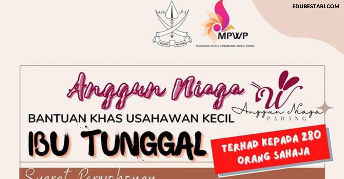 Anggun Niaga: Tawaran Bantuan Khas Usahawan Kecil Ibu Tunggal Kini Dibuka