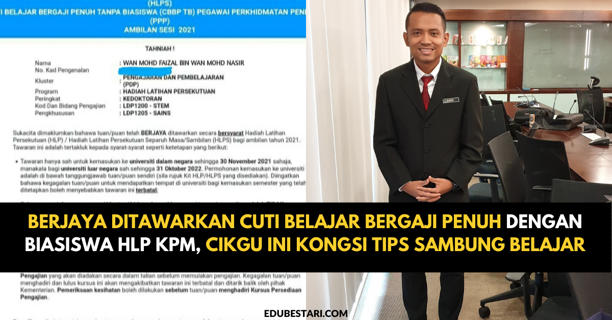Berjaya Ditawarkan Cuti Belajar Bergaji Penuh Dengan Biasiswa HLP KPM, Cikgu Ini Kongsi Tips Sambung Belajar