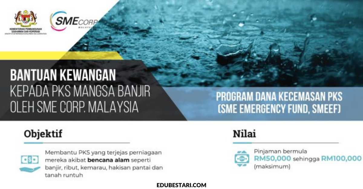 Cara Mohon Bantuan Kewangan SME Corp Sehingga RM100,000 Buat PKS Terjejas Banjir